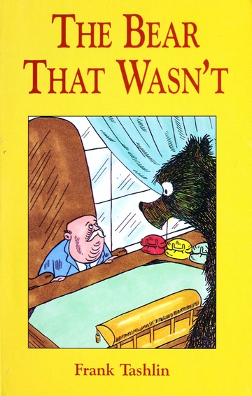 The Bear That Wasn't, by Frank Tashlin